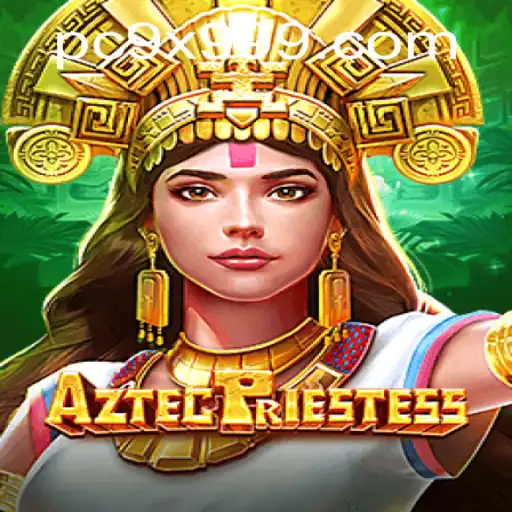 Exploring the Mystical World of AztecPriestess: A New Gaming Phenomenon
